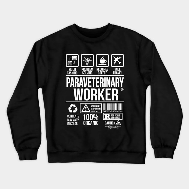 Paraveterinary Worker T-shirt | Job Profession | #DW Crewneck Sweatshirt by DynamiteWear